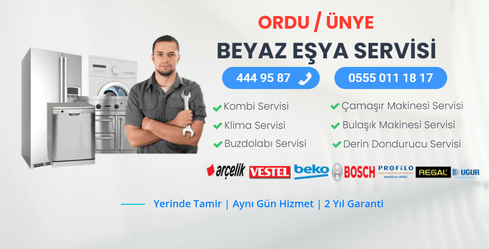 Beyaz Eşya Servisi Ünye